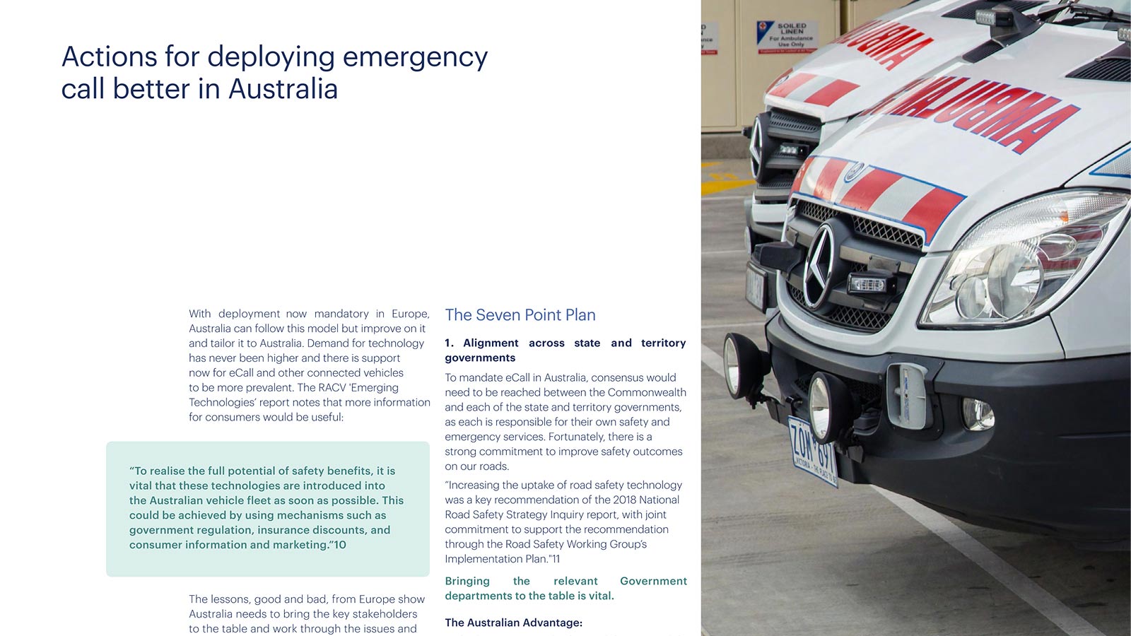 An excerpt from Intelematics' 'Reducing road accident emergency response times' whitepaper. It describes a seven point plan to deploy eCall in Australia.